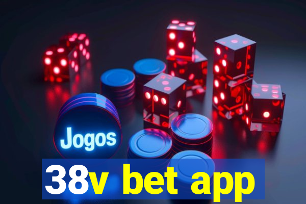 38v bet app